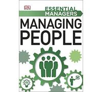 Managing People (Essential Managers)