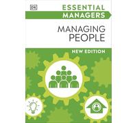 Managing People: (DK Essential Managers)