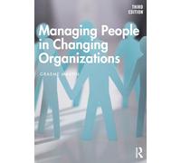 Managing People in Changing Organizations