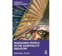 Managing People in the Hospitality Industry (Hospitality Essentials Series)