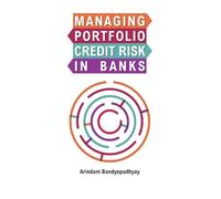 Managing Portfolio Credit Risk in Banks