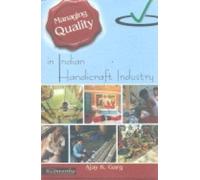 Managing Quality in Indian Handicraft Industry