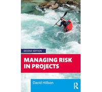 Managing Risk in Projects – Routledge