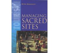 Managing Sacred Sites: Service Provision and Visitor Experience (Tourism)