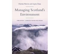 Managing Scotland's Environment