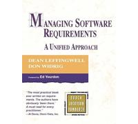 Managing Software Requirements: A Unified Approach (Addison-wesley Object Technology Series)