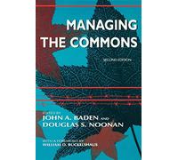 Managing the Commons, Second Edition