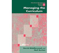 Managing the Curriculum (Centre for Educational Leadership and Management)