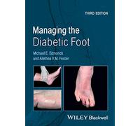 Managing the Diabetic Foot