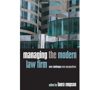 Managing the Modern Law Firm: New Challenges, New Perspectives