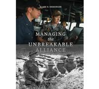 Managing the Unbreakable Alliance: Agreements, Core Instruments, and Related Documents