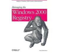 Managing the Windows 2000 Registry