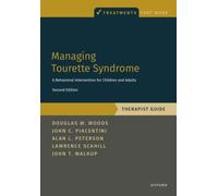 Managing Tourette Syndrome – Behavioral Intervention for Children & Adults – Therapist Guide