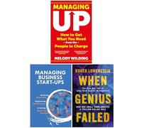 Managing Up, Managing Business Start-Ups & When Genius Failed 3 Books Collection Set