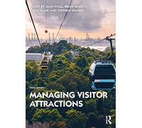 Managing Visitor Attractions – Routledge