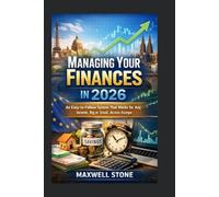 Managing Your Finances in 2026: An Easy-to-Follow System That Works for Any Income, Big or Small, Across Europe