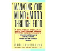 Managing Your Mind and Mood through Food