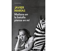 Manana en la batalla piensa en mi