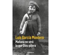 Mañana no será lo que Dios quiera (Best Seller)