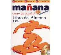Manana (Nueva edicion): Libro del alumno 1 + CD (Espanol lengua extranjera/ Spanish as a Foreign Language)