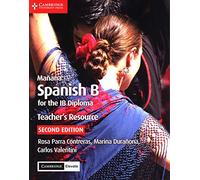 Mañana Teacher's Resource with Cambridge Elevate: Spanish B for the IB Diploma