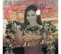 Mana'o Co. - Spread a Little Aloha