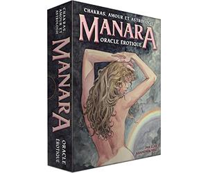Manara oracle érotique: Chakras, amour et astrologie