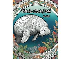 Manatee Coloring Book for adults