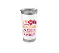 Manatee Funny I’m Not Ignoring You I’m Prioritizing Manatees Stainless Steel Insulated Tumbler