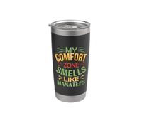 Manatee Funny My Comfort Zone Smells Like Manatees Stainless Steel Insulated Tumbler