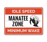 Manatee Zone Idle Speed Minimum Wake Manatee Protection Sign Coast Metal Sign 8x12 Inch