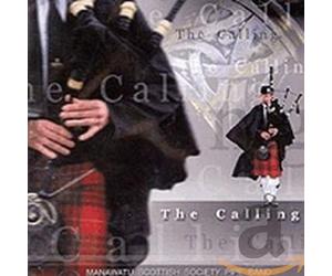 Manawatu Scottish Society Pipe Band - The Calling