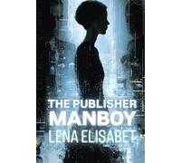 MANBOY: THE PUBLISHER: 16