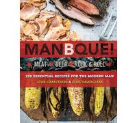 ManBQue: Meat. Beer. Rock and Roll.