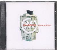 Manbreak - Come and See