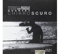 Manca-Kettmeier Quartet - Chiaroscuro