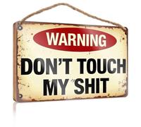 Mancave Signs And Decor Warning Don't Touch My Shit Funny Kitchen Signs Fall Outdoor Decor(23X35CM)