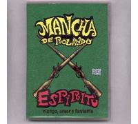 Mancha De Rolando - Espiritu