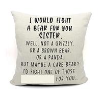 Mancheng-zi I Would Fight A Bear for You Sister Ever Throw Pillow Case, Funny Sister Gift, Sister Birthday Gift, Sister Throw Pillow Case, 18 x 18 Inch Linen Cushion Cover for Sofa Couch Bed