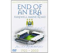 Manchester City: End Of An Era - Farewell Maine Road, 1923-2003 [DVD]