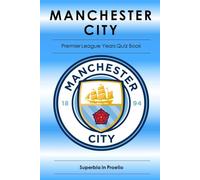Manchester City Premier League Years Quiz book