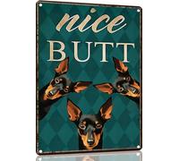 Manchester Terrier 8x12 Inch Nice Butt Sign Bathroom Decor- Dog Metal Poster Dog Lover Gift Art Funny Dogs Wall Art Decoration Retro Metal Tin Sign