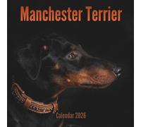 Manchester Terrier Calendar 2026: 12-Month Organizer for a Productive Year