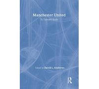 Manchester United: A Thematic Study