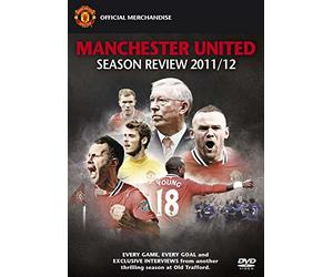 Manchester United: End Of Season Review 2011/2012 [DVD]