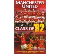 Manchester United - Manchester United: Class Of '92 [VHS]