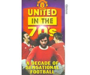Manchester United - Manchester United: United In The 70s [VHS]