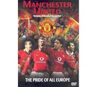 Manchester United - The Pride of All Europe