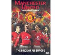 Manchester United: The Pride Of All Europe [DVD]