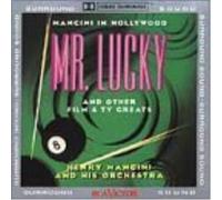 Mancini, Henry - Mancini In Hollywood: MR. LUCKY;AND OTHER FILM & TV GREATS